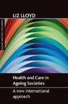 Health and care in ageing societies