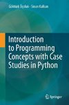 Introduction to Programming Concepts with Case Studies in Python