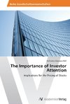 The Importance of Investor Attention