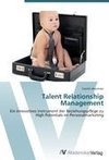 Talent Relationship Management