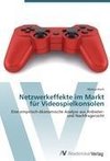 Netzwerkeffekte im Markt für Videospielkonsolen