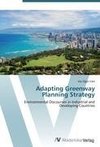 Adapting Greenway Planning Strategy