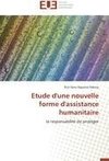 Etude d'une nouvelle forme d'assistance humanitaire