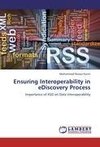 Ensuring Interoperability in eDiscovery Process