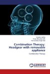 Combination Therapy: Headgear with removable appliance