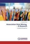 Association Rule Mining    - A Research