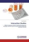 Interaction Studies