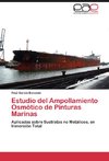 Estudio del Ampollamiento Osmótico de Pinturas Marinas