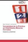 Variabilidad de la Práctica en Habilidades Motoras Cerradas