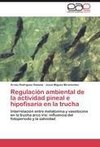 Regulación ambiental de la actividad pineal e hipofisaria en la trucha