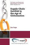 Supply-Chain Survival in the Age of Globalization