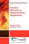 Practical Solutions to Global Business Negotiations