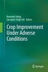 Crop Improvement Under Adverse Conditions