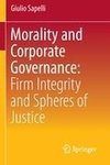 Morality and Corporate Governance: Firm Integrity and Spheres of Justice