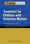 Bergman, R: Treatment for Children with Selective Mutism