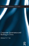 Corporate Governance and Banking in China