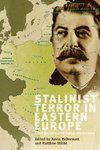 Stalinist Terror in Eastern Europe