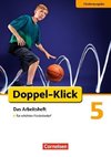 Doppel-Klick - Förderausgabe. Inklusion: für erhöhten Förderbedarf 5. Schuljahr. Arbeitsheft mit Lösungen