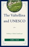 Valtellina and UNESCO