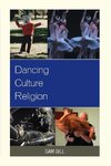 DANCING CULTURE AND RELIGION  PB