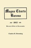 Magna Charta Barons, 1915. Baronial Order of Runnemede