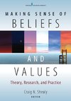 Making Sense of Beliefs and Values