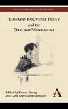 Edward Bouverie Pusey and the Oxford Movement