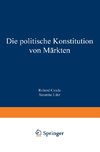 Die politische Konstitution von Märkten