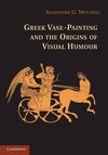 Mitchell, A: Greek Vase-Painting and the Origins of Visual H