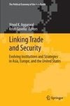 Linking Trade and Security