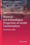 Historical and Archaeological Perspectives on Gender Transformations