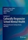 Handbook of Culturally Responsive School Mental Health