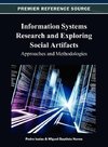 Information Systems Research and Exploring Social Artifacts