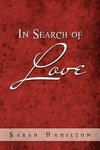 In Search of Love