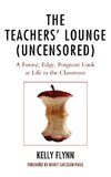 The Teachers' Lounge (Uncensored)