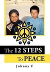 Peace Anonymous - The 12 Steps To Peace