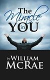 The Miracle in You