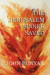 The Jerusalem Sinner Saved