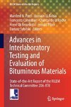 Advances in Interlaboratory Testing and Evaluation of Bituminous Materials