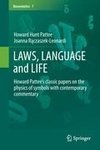 LAWS, LANGUAGE and LIFE