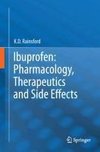 Ibuprofen: Pharmacology, Therapeutics and Side Effects