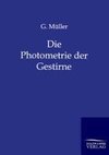 Die Photometrie der Gestirne