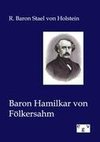 Baron Hamilkar von Fölkersahm