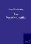 Aus Deutsch-Amerika