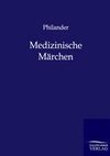 Medizinische Märchen