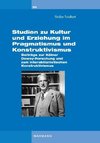 Neubert, S: Studien zu Kultur und Erziehung im Pragmatismus