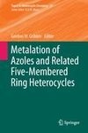 Metalation of Azoles and Related Five-Membered Ring Heterocycles