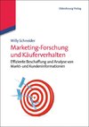 Marketing-Forschung und Käuferverhalten