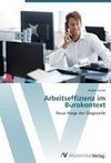 Arbeitseffizienz im Bürokontext