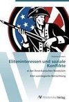 Eliteninteressen und soziale Konflikte